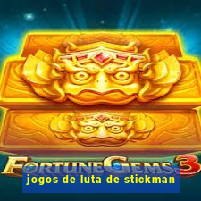 jogos de luta de stickman